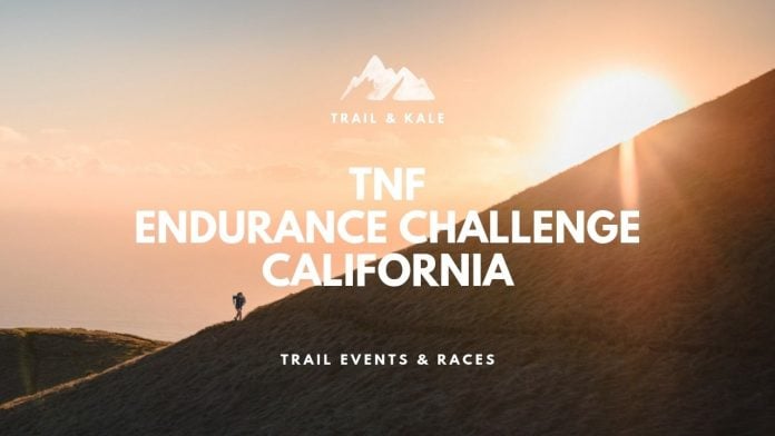 trail events TNF endurance challenge California