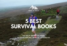 5 Best Survival Books - Improve Your Ultrarunning Mental Strength This Year