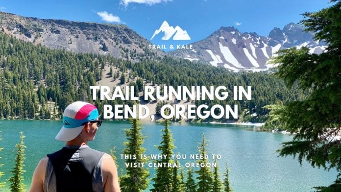trail running in bend oregon trail and kale