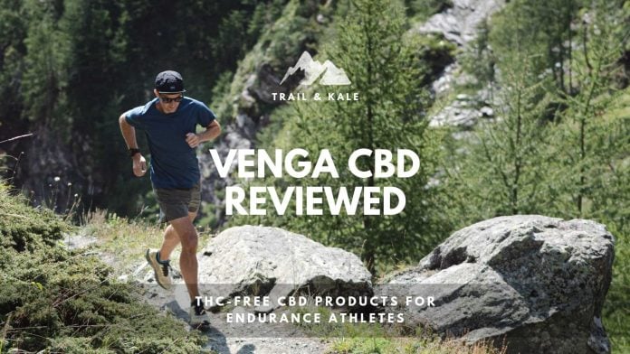 Venga CBD Review Ultrarunning Trail running Trail and Kale