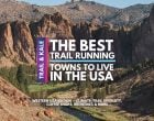 5 Best Trail Running Towns To Live In The USA: Western US 2022