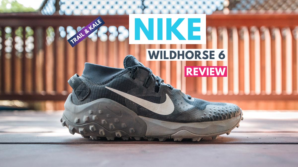 Nike Wildhorse 6 Review 2021 [Specs, Performance & MORE!]