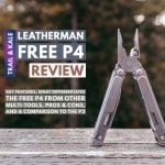 Leatherman FREE P4 Review Trail Kale