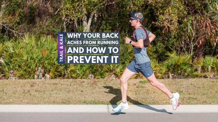 why your back aches from running and how to stop it happening