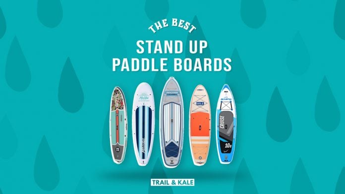 best stand up paddle boards