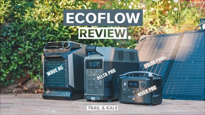 Ecoflow Review Delta Pro Wave River Pro Solar Panel Trail and Kale