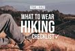What To Wear Hiking: The Essential Hiking Clothes Checklist