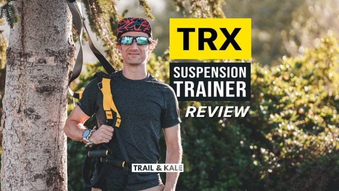 TRX Straps Review Trail and Kale