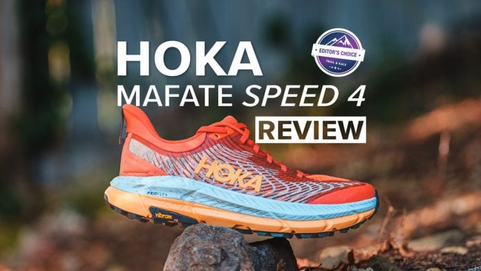 HOKA Mafate Speed 4 review Trail and Kale