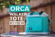 ORCA Walker Tote Review - This Soft Cooler Brings Style & Function Together