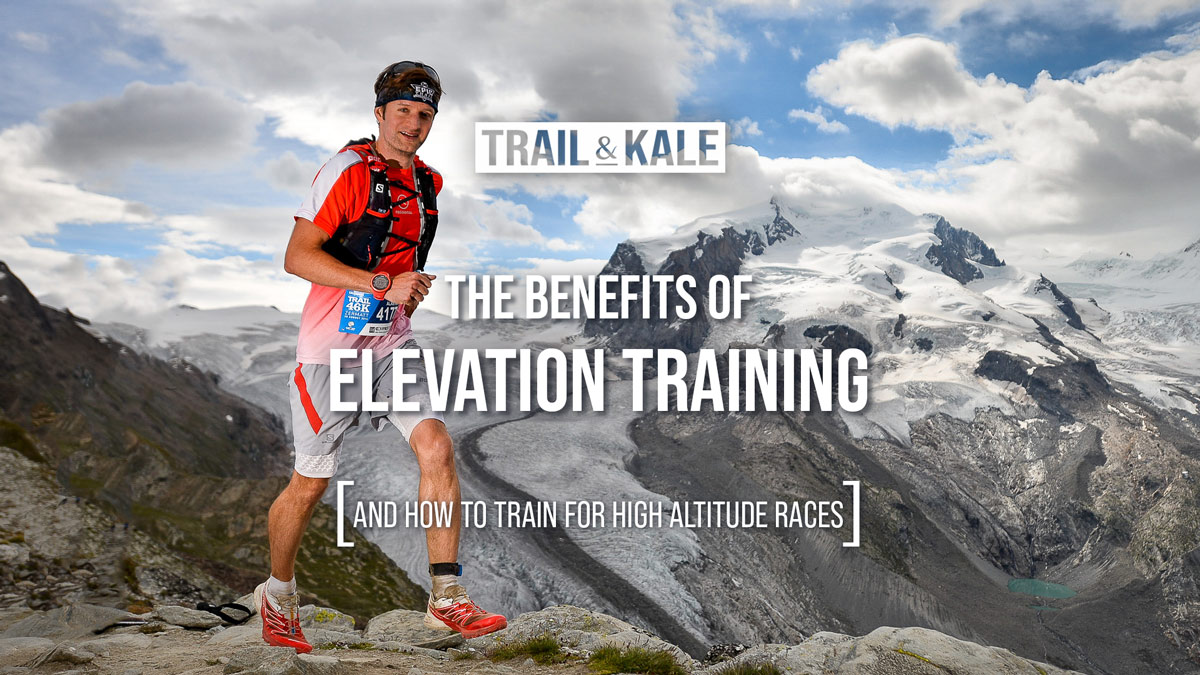 Benefits Of Elevation Training + High Altitude Training Tips