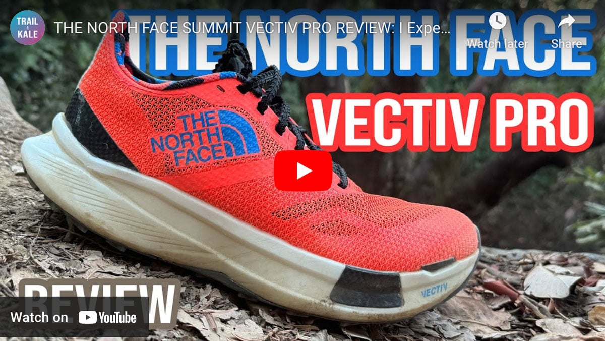 The North Face Summit Vectiv Pro review YT embed